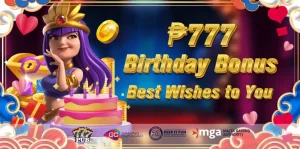 ₱777 Birthday Bonus