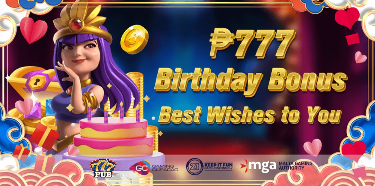 ₱777 Birthday Bonus